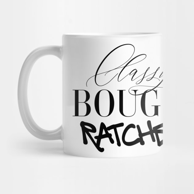 Classy Bougie Ratchet by 4thelove